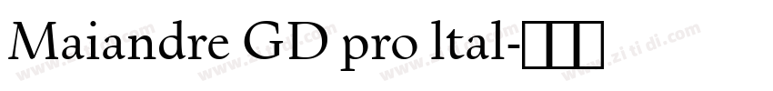 Maiandre GD pro ltal字体转换